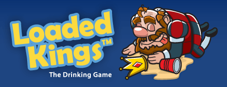 Loaded Kings - The Drinking Game